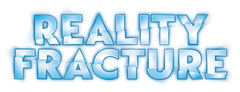 Reality Fracture Singles