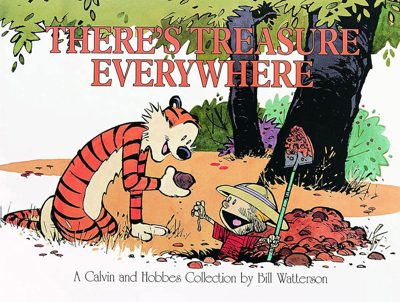 There's Treasure Everywhere: A Calvin and Hobbes Collection GN Vol 11
