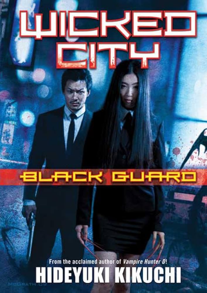 Wicked City: Black Guard Light Novel