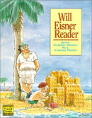 Will Eisner Reader TP Seven Graphic Stories by a Comics Master