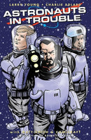 Astronauts in Trouble TP