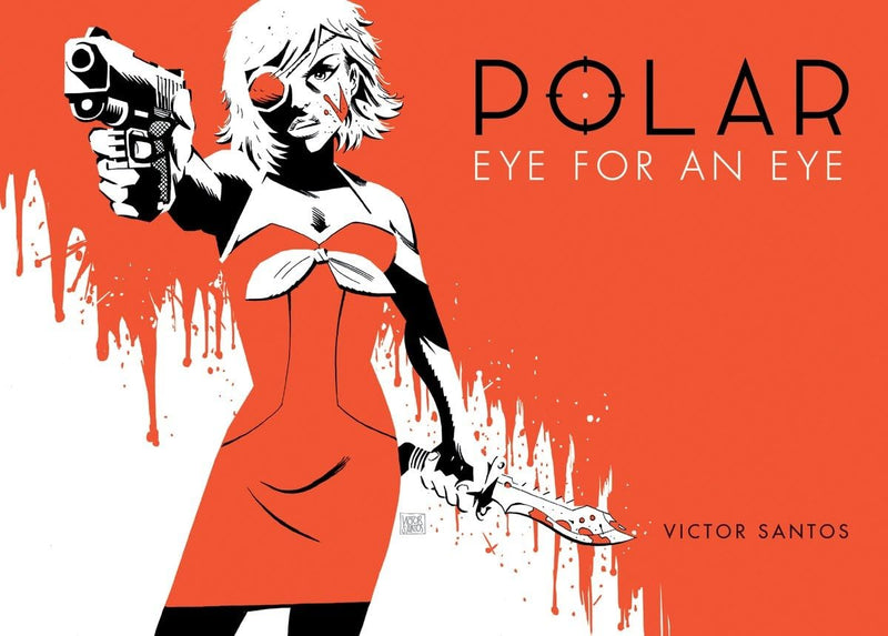Polar HC Vol 02 Eye for an Eye