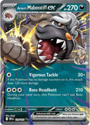 Arven's Mabosstiff ex (139/182) [Scarlet & Violet: Destined Rivals]