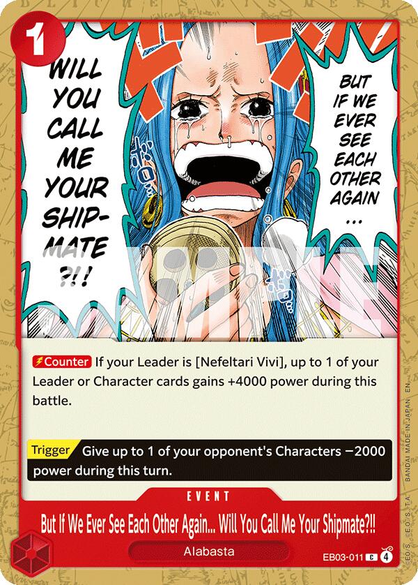 But If We Ever See Each Other Again... Will You Call Me Your Shipmate?!! [Extra Booster: One Piece Heroines Edition]