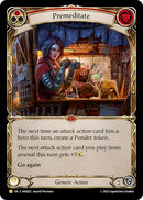 Premeditate (Red) (Gold) [ANQ022] (Compendium of Rathe - Antiquity Pack)