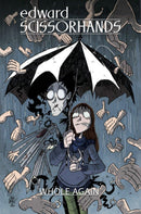 Edward Scissorhands TP Vol 02 Whole Again