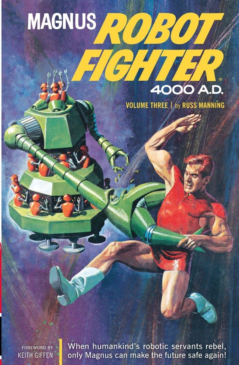 Magnus, Robot Fighter 4000 A.D. TP vol 03