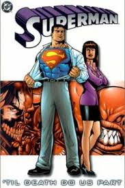 Superman TP Vol 03 Til Death Do Us Part