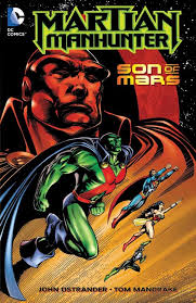 Martian Manhunter Son Of Mars TP