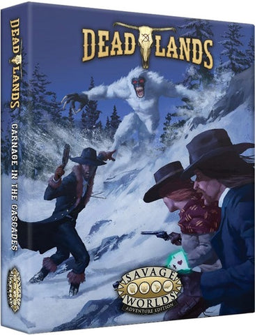 Deadlands: Carnage in the Cascades! Boxed Set
