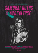 Samurai Goths of the Apocalypse RPG