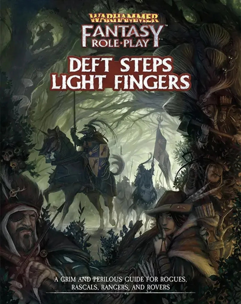 Warhammer Fantasy Roleplay: Deft Steps Light Fingers