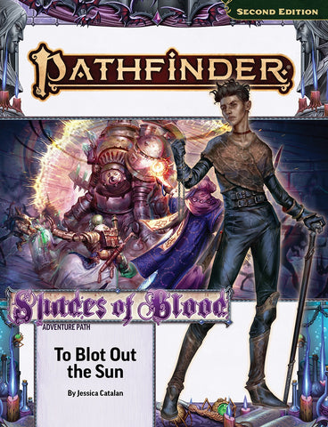 Pathfinder 2E Adventure Path #215 Shades of Blood: To Blot Out the Sun (Part 3 of 3)