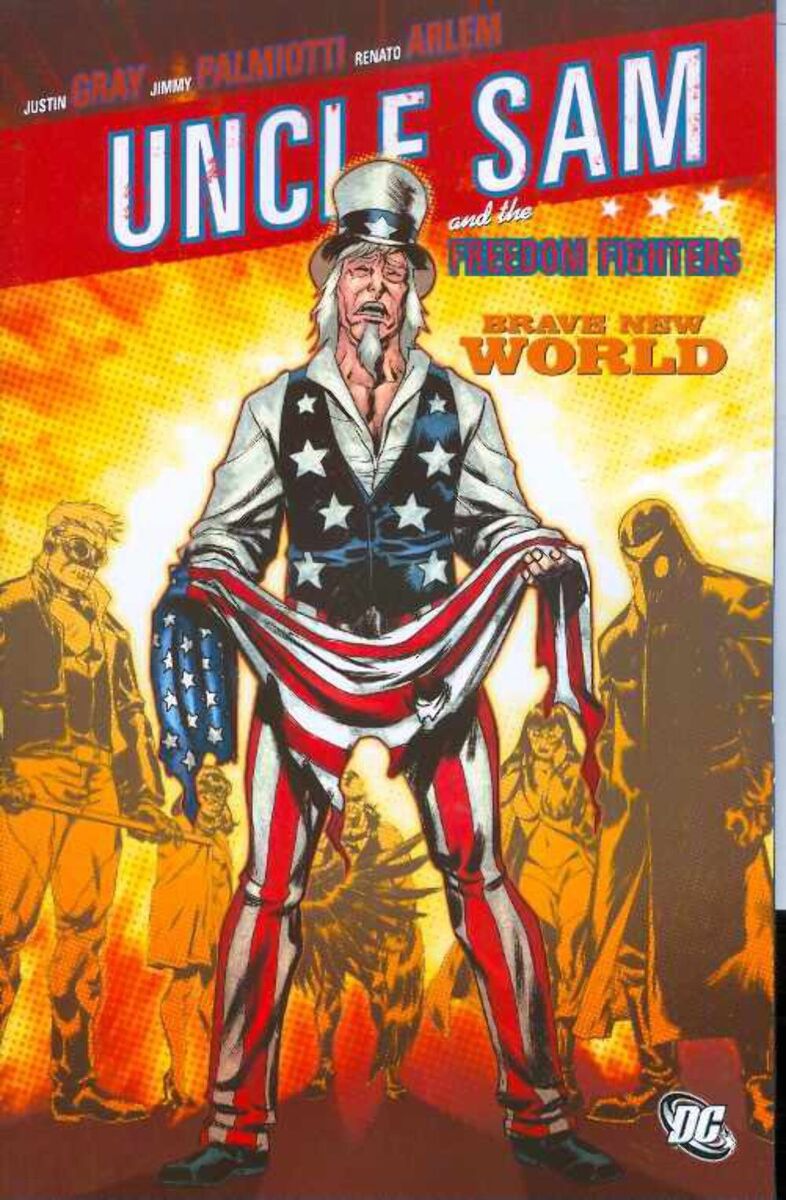 Uncle Sam And The Freedom Fighters TP Brave New World