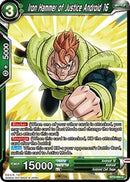 Iron Hammer of Justice Android 16 [BT2-094]