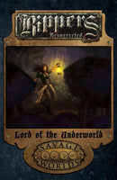 Rippers Resurrected: Lord of the Underworld Adventure and Game Master's Screen