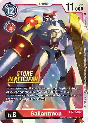 Gallantmon [BT2-020] [Store Participant]