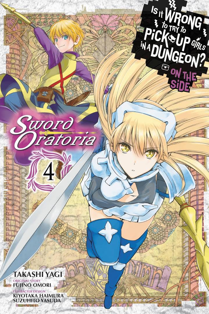 Is It Wrong to Try to Pick Up Girls in a Dungeon? On the Side: Sword Oratoria GN Vol 04