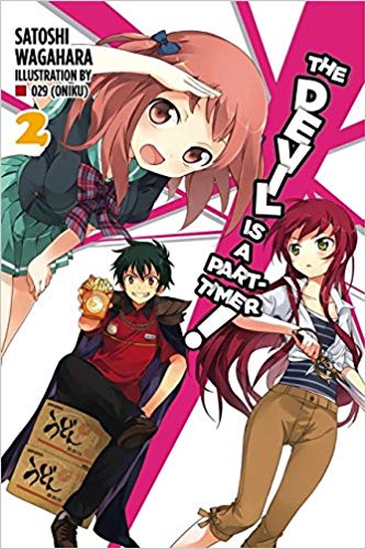 Devil Is a Part-Timer! Light Novel Vol 02