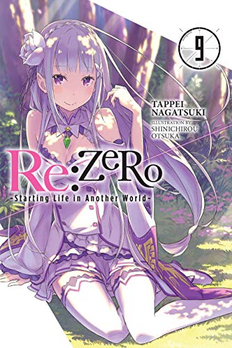 Re:Zero - Starting Life In Another World Light Novel Vol 09