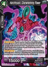 Hatchhyack, Overwhelming Power [BT8-091]