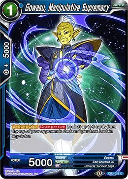 Gowasu, Manipulative Supremacy [DB2-058]