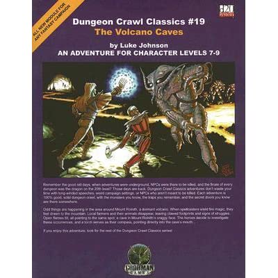 Dungeon Crawl Classics #19: The Volcano Caves