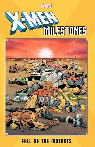 X-Men Milestones TP Fall Of Mutants