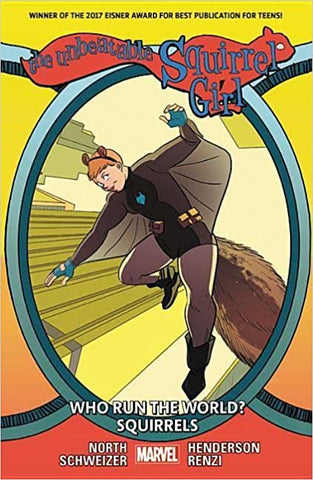 Unbeatable Squirrel Girl TP Vol 06 Who Run The World? Squirrels