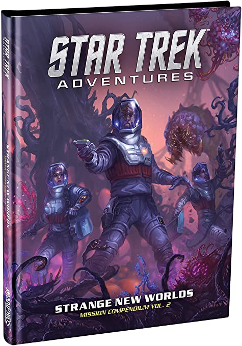 Star Trek Adventures: Strange New Worlds Mission Compendium Vol. 2