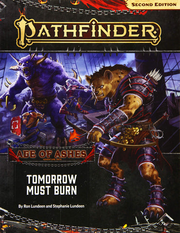 Pathfinder 2E: Adventure Path - Tomorrow Must Burn (Age of Ashes 3 of 6)