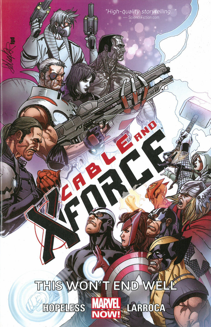 Cable and X-Force TP Vol 03 This Won't End Well