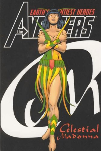 The Avengers Celestial Madonna TP