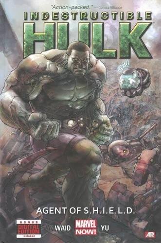 Indestructible Hulk HC Vol 01 Agent of S.H.I.E.L.D. NOW