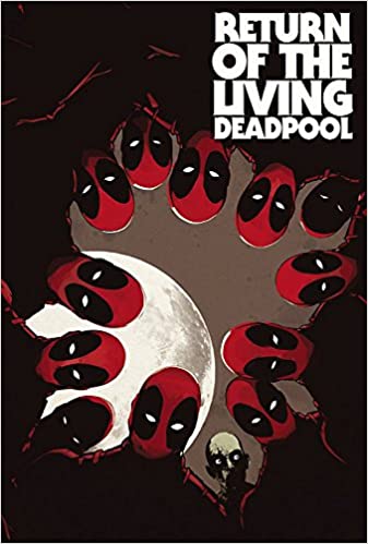 Return of the Living Deadpool TP