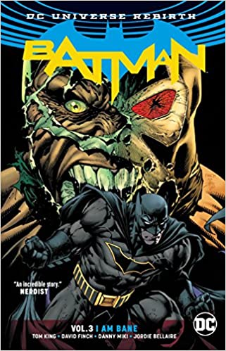 Batman Rebirth: Vol 03 I Am Bane