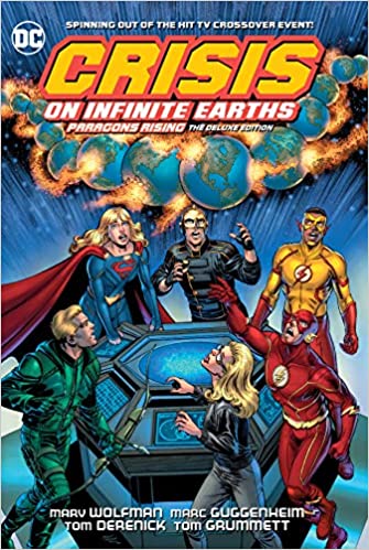 Crisis On Infinite Earths: Paragons Rising Deluxe Edition HC