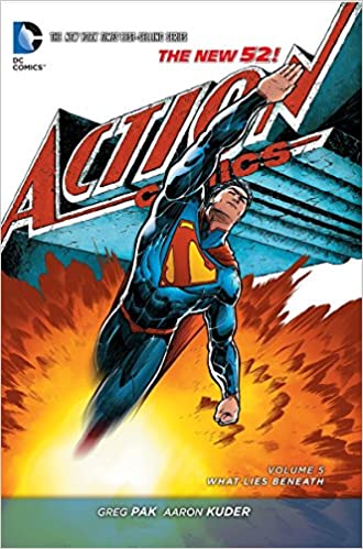 Superman: Action Comics HC Vol 05 What Lies Beneath (N52)