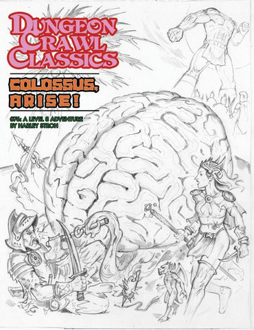 Dungeon Crawl Classics #76: Colossus, Arise! (Sketch Cover)