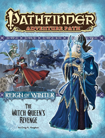 Pathfinder Adventure Path #72: The Witch Queen's Revenge (Reign of Winter 6 of 6)