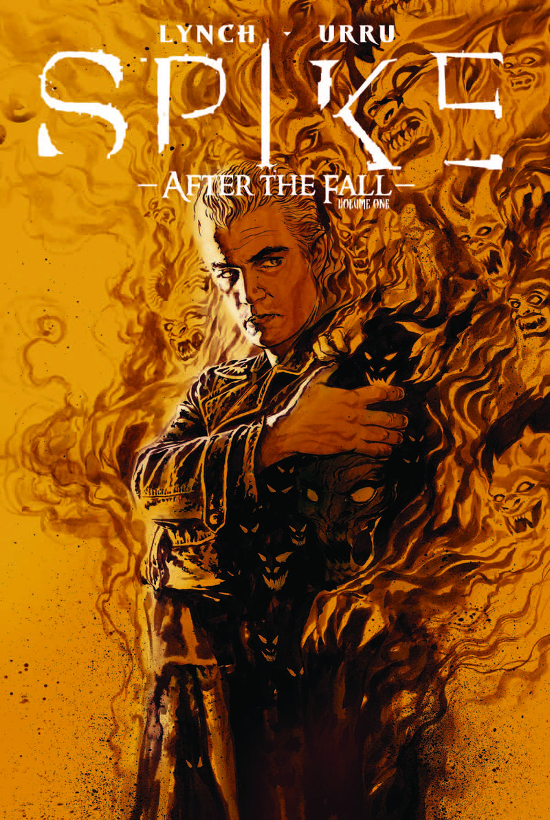 Spike: After The Fall Vol 1