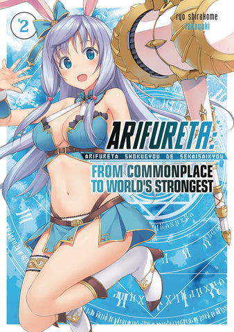 Arifureta From Commonplace Light Novel Vol 02