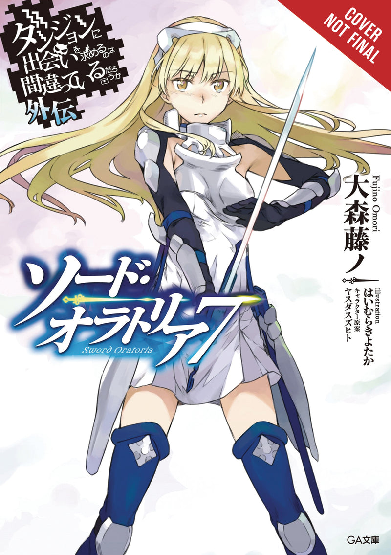 Is It Wrong to try to Pick Girls in a Dungeon on the side Sword Oratoria Light Novel SC Vol 07