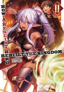 How a Realist Hero Rebuilt the Kingdom Light Novel Vol 02