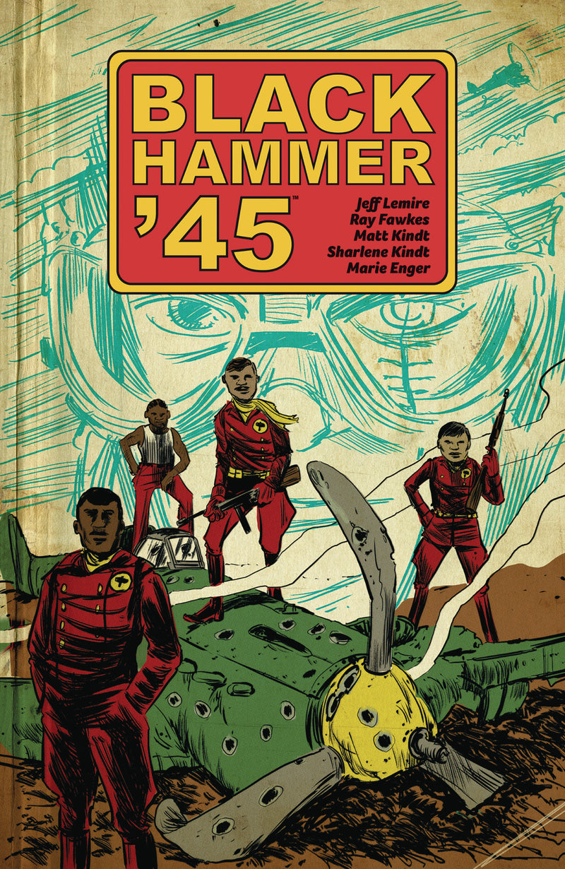 Black Hammer: '45 World Of Black Hammer TP Vol 01