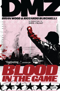 DMZ: Vol 06 Blood In the Game TP