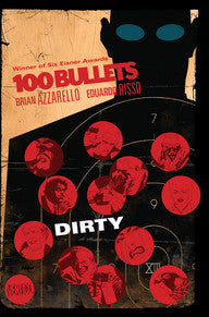 100 Bullets: Vol 12 Dirty