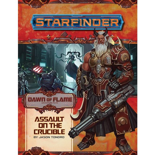 Starfinder Adventure Path 18: Assault on the Crucible (Dawn of Flame 6 of 6)