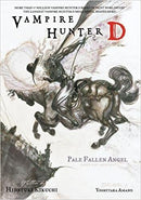 Vampire Hunter D Novel Vol 11 Pale Fallen Angels Parts 1 & 2