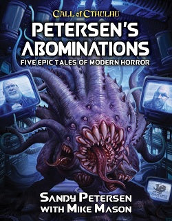 Call of Cthulhu: Petersen's Abominations